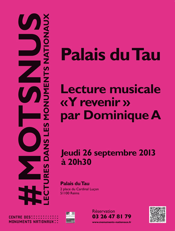 Dominique A en Lecture Musicale dans des Monuments Nationaux