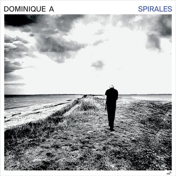 Dominique A - Spirales - Nouvel album