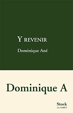 Dominique A - Y revenir