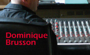 Dominique Brusson : la matière sonore