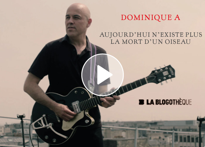 Dominique A sur la Blogothèque