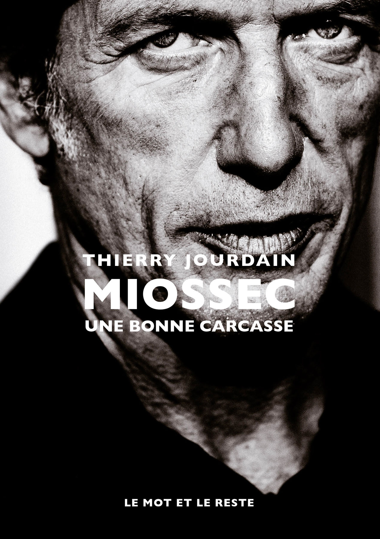 Miossec Une Bonne Carcasse
